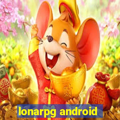 lonarpg android